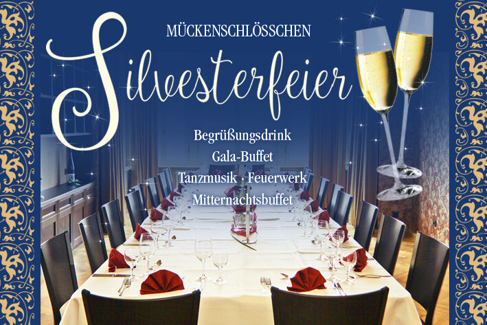 Silvester im Mückenschlösschen