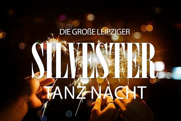 Silvester 2024 im Haus Leipzig